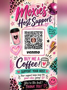 Unlisted ✨☕️ Moxie’s Host Support ☕️✨